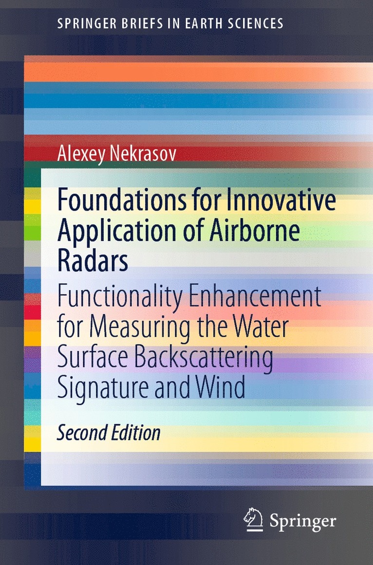 Alexey Nekrasov - Foundations for Innovative Application of Airborne Radars, Häftad