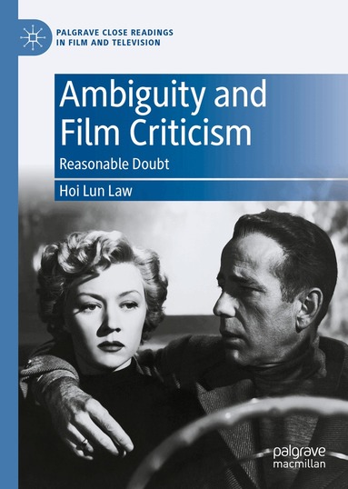 Hoi Lun Law - Ambiguity and Film Criticism, Inbunden