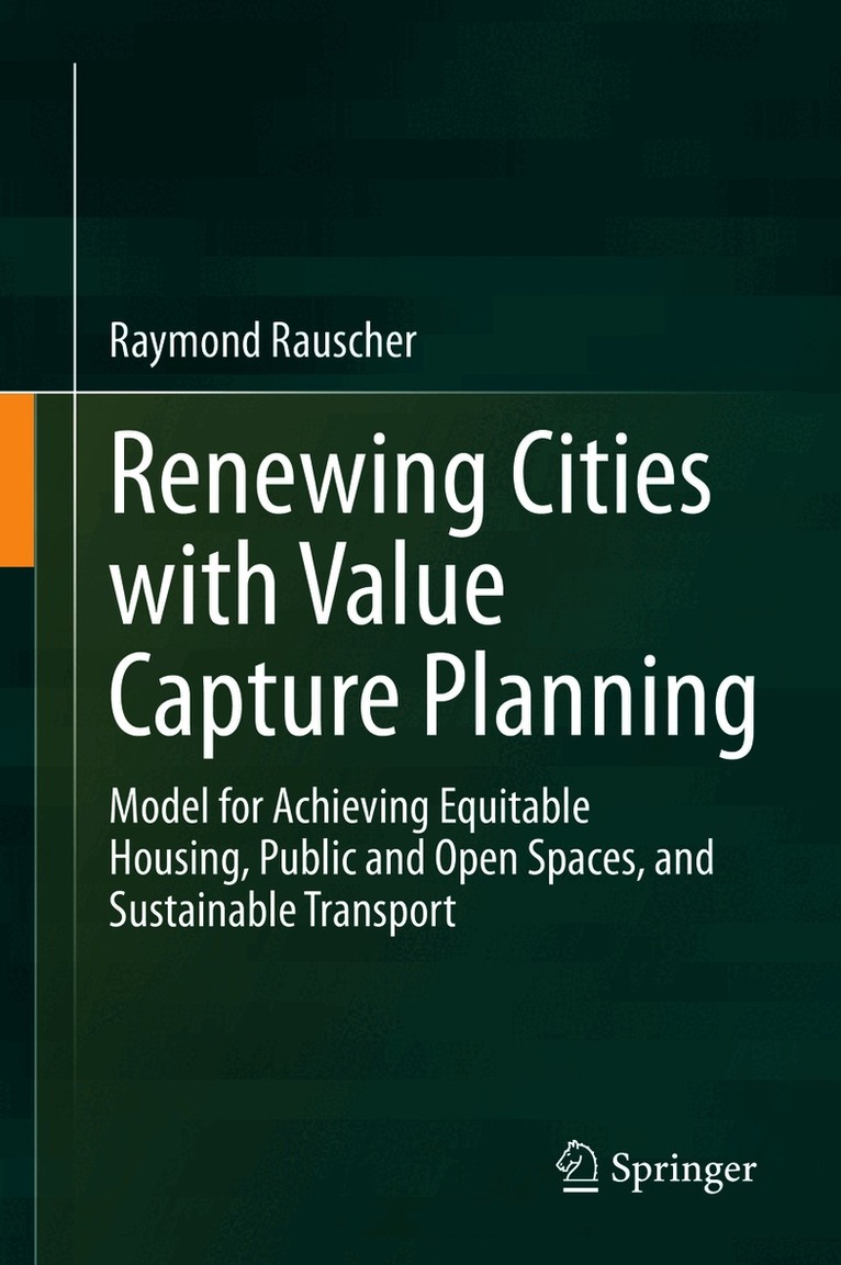 Renewing Cities with Value Capture Planning