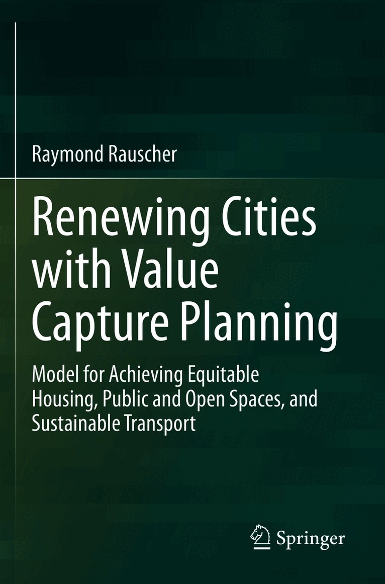 Renewing Cities with Value Capture Planning
