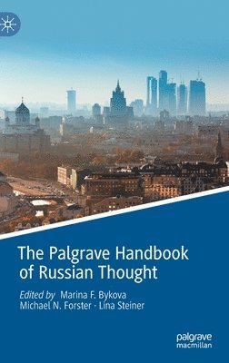 bokomslag The Palgrave Handbook of Russian Thought