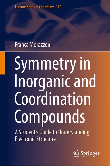 Franca Morazzoni - Symmetry in Inorganic and Coordination Compounds, Inbunden