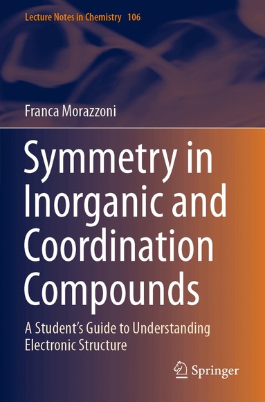 Franca Morazzoni - Symmetry in Inorganic and Coordination Compounds, Häftad