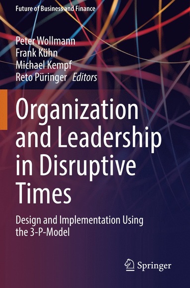 bokomslag Organization and Leadership in Disruptive Times