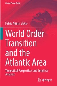 bokomslag World Order Transition and the Atlantic Area