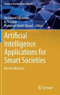 bokomslag Artificial Intelligence Applications for Smart Societies