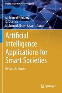 bokomslag Artificial Intelligence Applications for Smart Societies