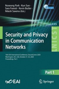 bokomslag Security and Privacy in Communication Networks