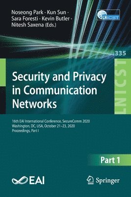 bokomslag Security and Privacy in Communication Networks