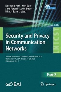 bokomslag Security and Privacy in Communication Networks