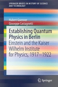 bokomslag Establishing Quantum Physics in Berlin