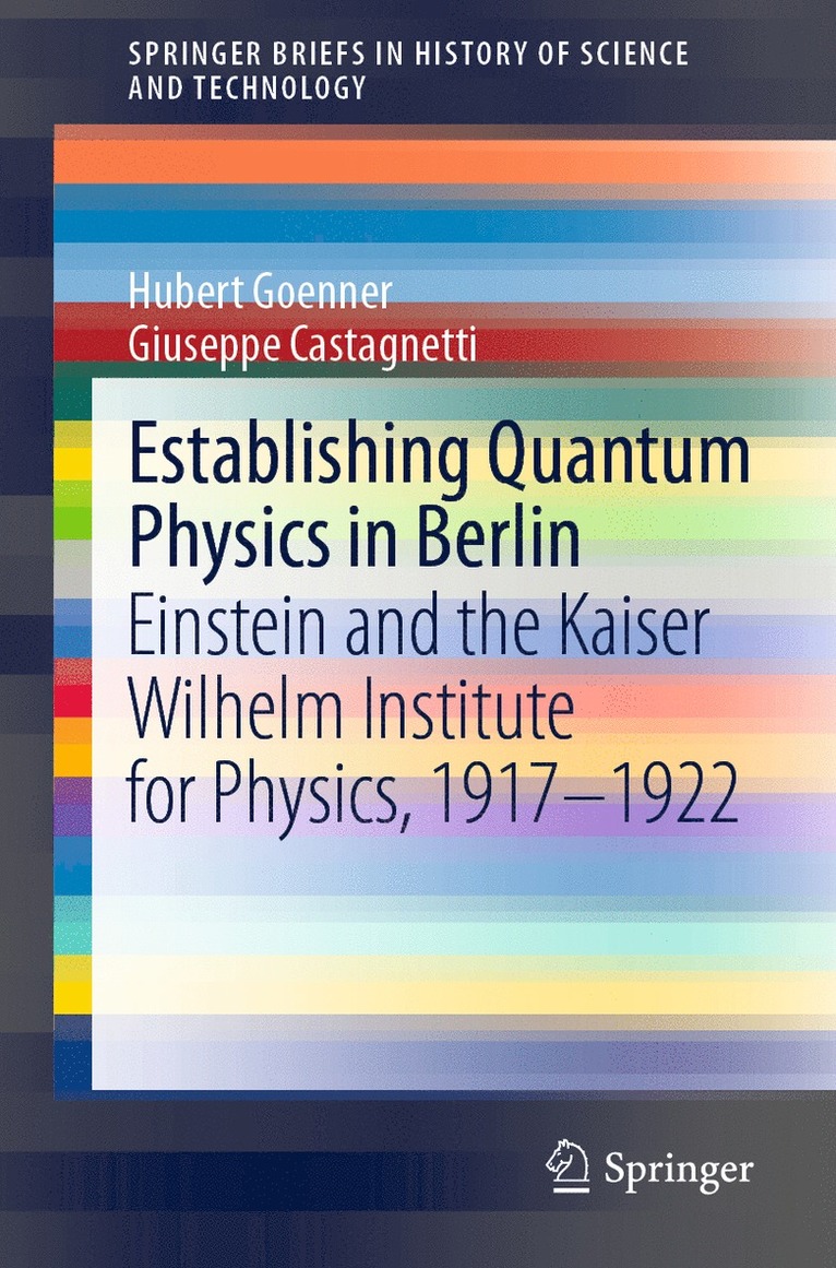 Establishing Quantum Physics in Berlin 1