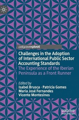 Challenges in the Adoption of International Public Sector Accounting Standards 1