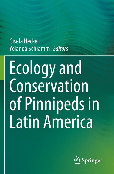 bokomslag Ecology and Conservation of Pinnipeds in Latin America