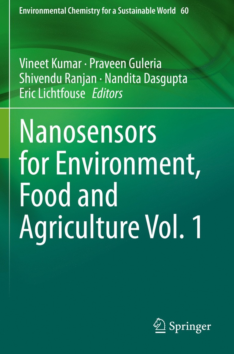 Vineet Kumar, Praveen Guleria, Shivendu Ranjan, Nandita Dasgupta, Eric Lichtfouse - Nanosensors for Environment, Food and Agriculture Vol. 1, Häftad