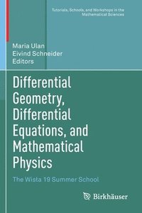 bokomslag Differential Geometry, Differential Equations, and Mathematical Physics