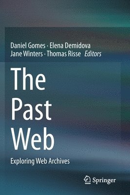 Daniel Gomes, Elena Demidova, Jane Winters, Thomas Risse - Past Web, Häftad