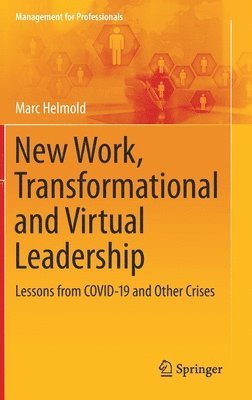 bokomslag New Work, Transformational and Virtual Leadership