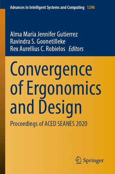 Alma Maria Jennifer Gutierrez, Ravindra S. Goonetilleke, Rex Aurellius C. Robielos - Convergence of Ergonomics and Design, Häftad