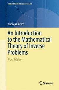 bokomslag An Introduction to the Mathematical Theory of Inverse Problems