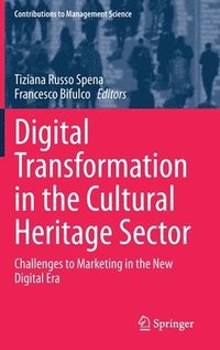bokomslag Digital Transformation in the Cultural Heritage Sector