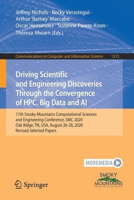 Driving Scientific and Engineering Discoveries Through the Convergence of HPC, Big Data and AI 1