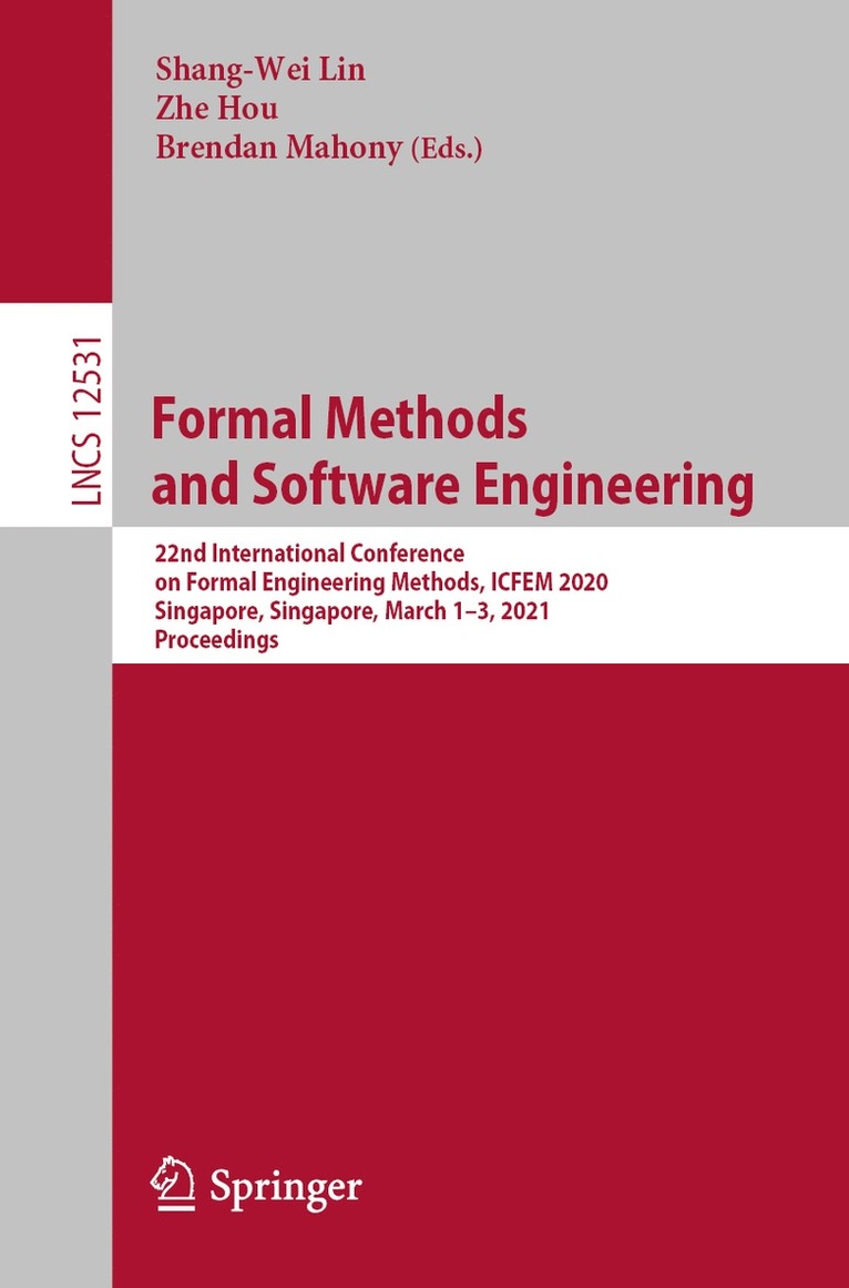 Shang-Wei Lin, Zhe Hou, Brendan Mahony - Formal Methods and Software Engineering, Häftad