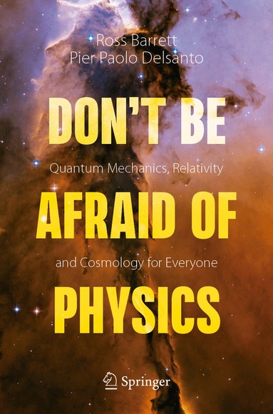 Ross Barrett, Pier Paolo Delsanto - Don't Be Afraid of Physics, Häftad