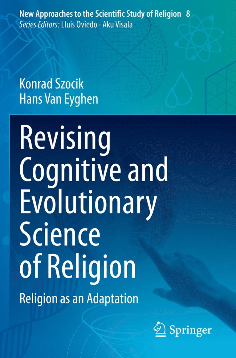 Konrad Szocik, Hans Van Eyghen - Revising Cognitive and Evolutionary Science of Religion, Häftad
