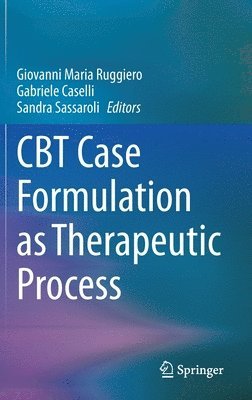 CBT Case Formulation as Therapeutic Process 1