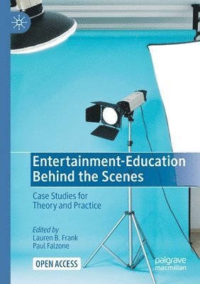 bokomslag Entertainment-Education Behind the Scenes