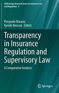 bokomslag Transparency in Insurance Regulation and Supervisory Law