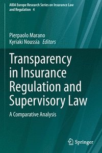 bokomslag Transparency in Insurance Regulation and Supervisory Law