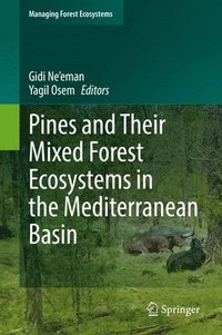 bokomslag Pines and Their Mixed Forest Ecosystems in the Mediterranean Basin