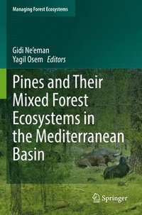bokomslag Pines and Their Mixed Forest Ecosystems in the Mediterranean Basin
