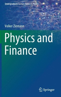 bokomslag Physics and Finance
