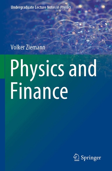 Volker Ziemann - Physics and Finance, Häftad