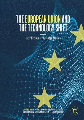 bokomslag The European Union and the Technology Shift