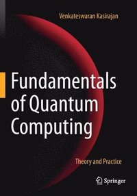 bokomslag Fundamentals of Quantum Computing