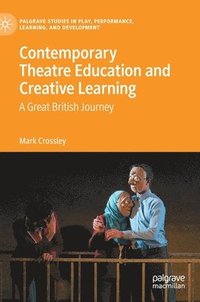 bokomslag Contemporary Theatre Education and Creative Learning