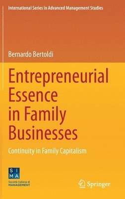 bokomslag Entrepreneurial Essence in Family Businesses