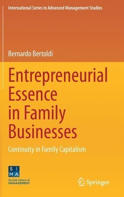 bokomslag Entrepreneurial Essence in Family Businesses