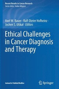 bokomslag Ethical Challenges in Cancer Diagnosis and Therapy