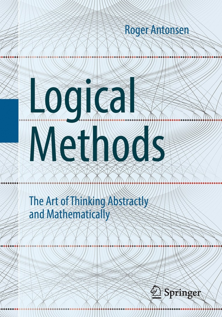 Roger Antonsen - Logical Methods, Häftad
