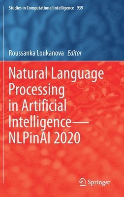 Natural Language Processing in Artificial IntelligenceNLPinAI 2020 1