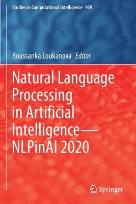 bokomslag Natural Language Processing in Artificial IntelligenceNLPinAI 2020