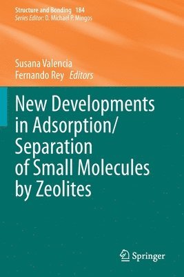 bokomslag New Developments in Adsorption/Separation of Small Molecules by Zeolites