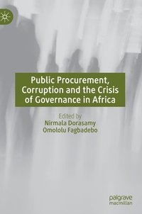 bokomslag Public Procurement, Corruption and the Crisis of Governance in Africa