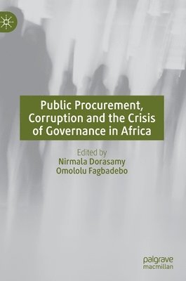 Public Procurement, Corruption and the Crisis of Governance in Africa 1