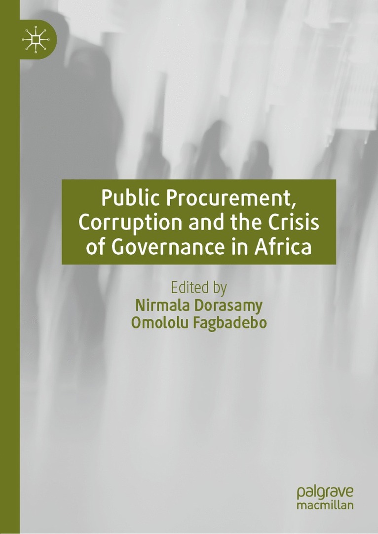 Public Procurement, Corruption and the Crisis of Governance in Africa 1